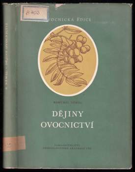 Bohumil Němec: Dějiny ovocnictví