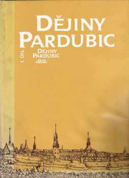 František Šebek: Dějiny Pardubic
