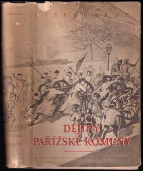 Prosper Olivier Lissagaray: Dějiny Pařížské komuny z roku 1871