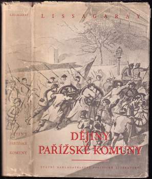Prosper Olivier Lissagaray: Dějiny Pařížské komuny z roku 1871