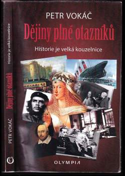 Dějiny plné otazníků