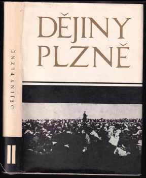 Miloslav Bělohlávek: Dějiny Plzně