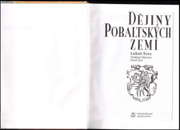 Luboš Švec: Dějiny pobaltských zemí