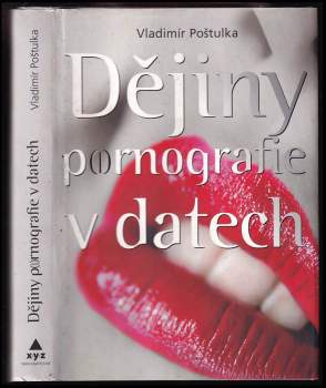 Vladimír Poštulka: Dějiny pornografie