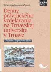 Dejiny právnického vzdelávania na Trnavskej univerzite v Trnave