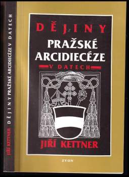 Dějiny pražské arcidiecéze v datech