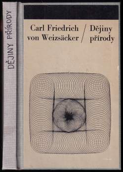 Carl Friedrich von Weizsäcker: Dějiny přírody