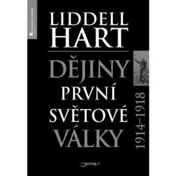 Basil Henry Liddell Hart: Dějiny první světové války
