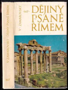 Vojtěch Zamarovský: Dějiny psané Římem
