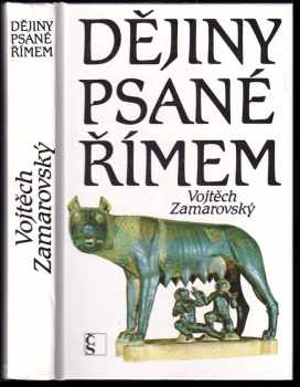 Dějiny psané Římem - Vojtěch Zamarovský (1995, Český spisovatel) - ID: 736298