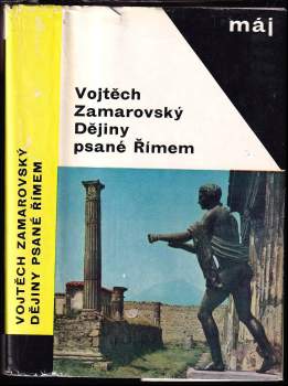 Vojtěch Zamarovský: Dějiny psané Římem
