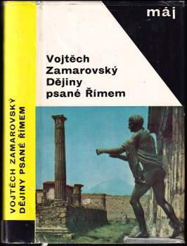 Vojtěch Zamarovský: Dějiny psané Římem