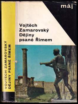 Vojtěch Zamarovský: Dějiny psané Římem