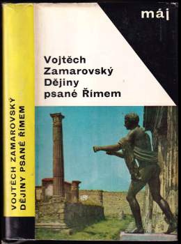 Vojtěch Zamarovský: Dějiny psané Římem
