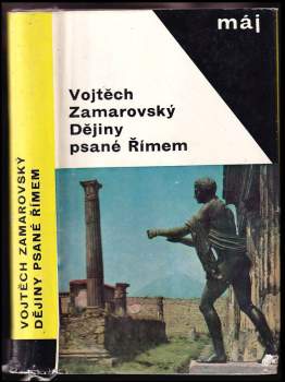 Vojtěch Zamarovský: Dějiny psané Římem