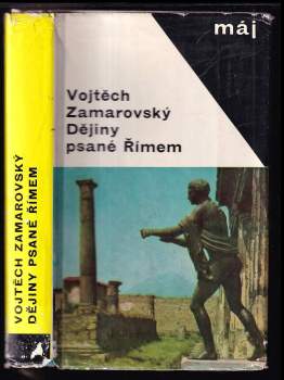 Dějiny psané Římem - Vojtěch Zamarovský (1967, Mladá fronta) - ID: 801055
