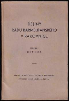 Dějiny řádu karmelitánského v Rakovníce