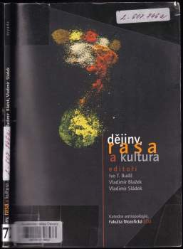 Vladimír Blažek: Dějiny, rasa a kultura