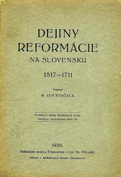 Dejiny reformácie na Slovensku
