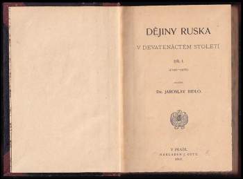 Jaroslav Bidlo: Dějiny Ruska v devatenáctém století