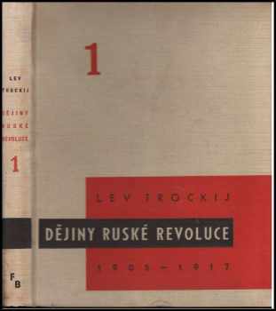 Lev Trockij: Dějiny ruské revoluce