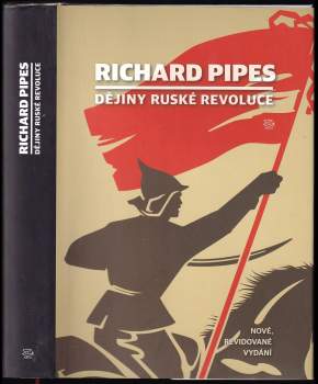 Richard Pipes: Dějiny ruské revoluce
