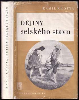 Kamil Krofta: Dějiny selského stavu