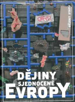 Dějiny sjednocené Evropy