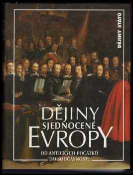 Dějiny sjednocené Evropy