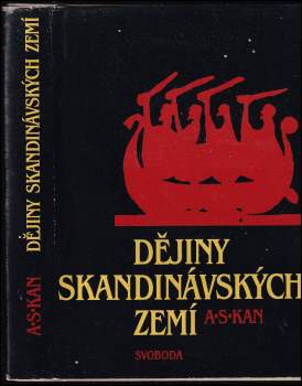 Aleksandr Sergejevič Kan: Dějiny skandinávských zemí