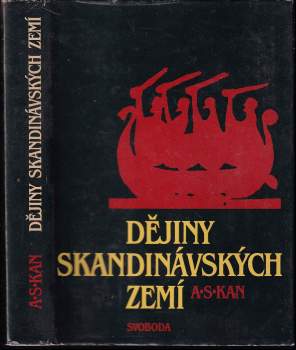 Aleksandr Sergejevič Kan: Dějiny skandinávských zemí