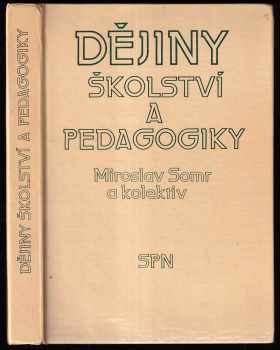 Vladimír Jůva: Dějiny školství a pedagogiky