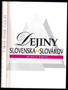 Dejiny Slovenska a Slovákov