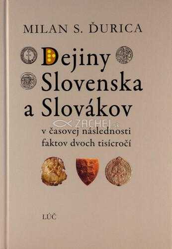 Dejiny Slovenska a Slovákov