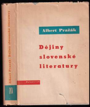 Albert Pražák: Dějiny slovenské literatury