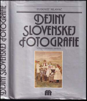 Dejiny slovenskej fotografie