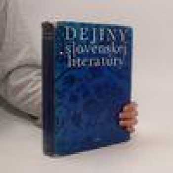 Dejiny slovenskej literatúry
