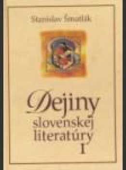 Dejiny slovenskej literatúry