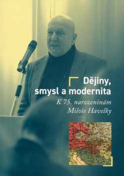 Dějiny, smysl a modernita