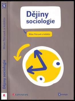 Miloslav Petrusek: Dějiny sociologie