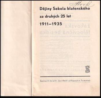Dějiny Sokola blatenského za druhých 25 let 1911-1935
