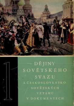 Dimitr Krandžalov: Dějiny Sovětského svazu a československo-sovětských vztahů v dokumentech