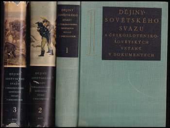 Dějiny Sovětského svazu a československo-sovětských vztahů v dokumentech