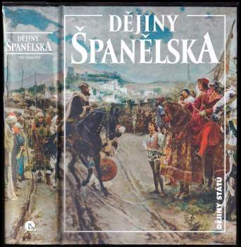 Jiří Chalupa: Dějiny Španělska
