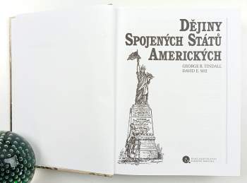 George Brown Tindall: Dějiny Spojených států amerických