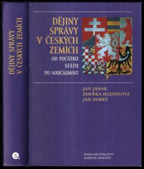 Jan Janák: Dějiny správy v českých zemích