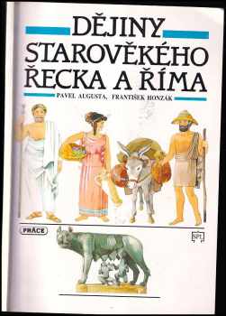 Pavel Augusta: Dějiny starověkého Řecka a Říma