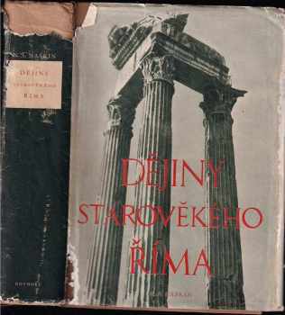 Dějiny starověkého Říma - Radislav Hošek, Josef Češka, Nikolaj Aleksandrovič Maškin, N. A Maškin (1952, Rovnost) - ID: 169211