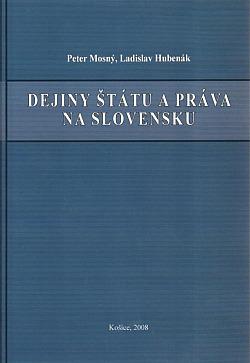 Dejiny štátu a práva na Slovensku