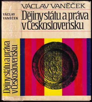 Dějiny státu a práva v Československu do roku 1945